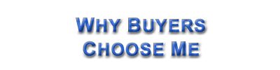 Why Buyers Choose Me
